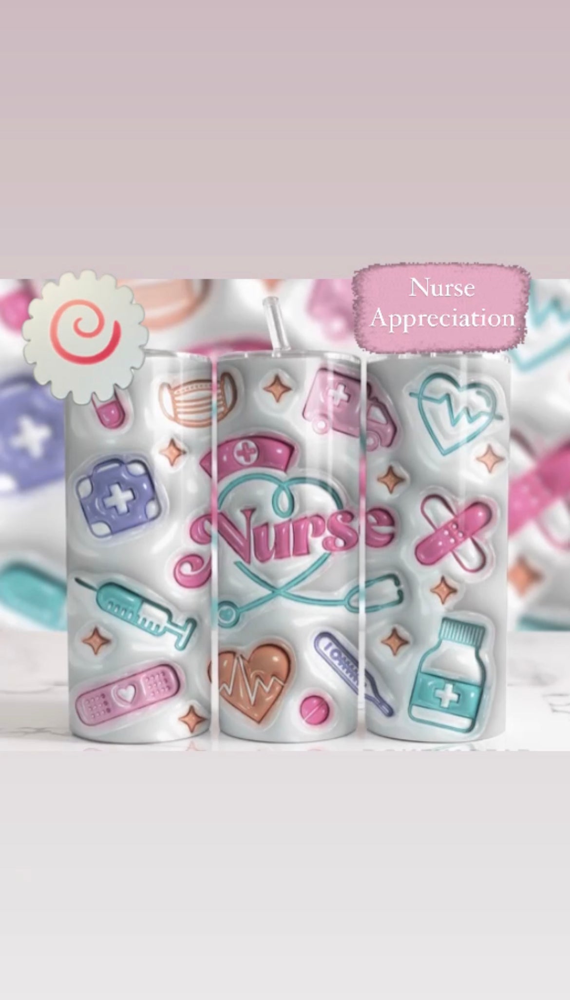 Nurse Appreciation Tumbler